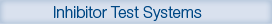 Hemmstofftestsysteme